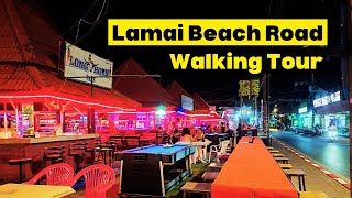 Walking Tour Of LAMAI Beach Road At Night In Koh Samui [upl. by Barnie]