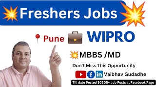 Freshers Jobs Vacancies Wipro is Hiring MBBS MD wipro jobs2024 freshersjobs vaibhavdgudadhe [upl. by Audwin410]