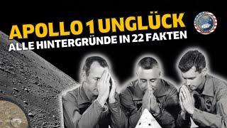 Das Apollo 1 Unglück  Alle Hintergründe in 22 Fakten [upl. by Soisanahta]