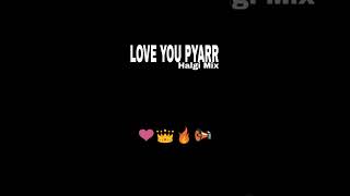 Love you pyarr dj song halgi mix shorts [upl. by Ulrica]