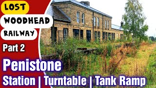 The Lost Woodhead Railway Part 2  Oxspring amp Penistone [upl. by Sirroned]