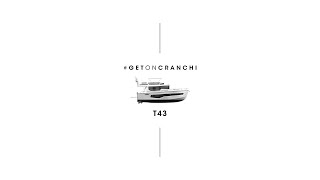 GetonCranchi  Cranchi T43 ENG [upl. by Ailaht]