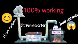 Carbon Purification For industries  Save environment  Science Project 100 Working model [upl. by Noryk901]