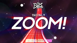 1nonly ‒ Zoom 🔊 Bass Boosted [upl. by Suissac]