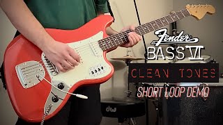 Fender Bass VI Clean Tones Short loop demo [upl. by Nayab656]