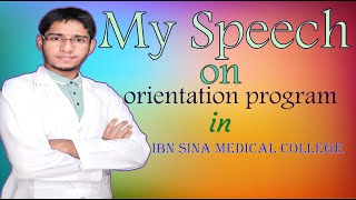 My speech on orientation program in medical college [upl. by Holzman474]