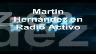 Radio Activo 985 Martin Hernández [upl. by Ferree]