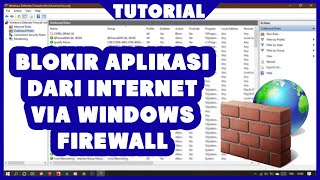 TUTORIAL  Cara Memblokir Aplikasi dari internet via WINDOWS FIREWALL [upl. by Llenrahs]