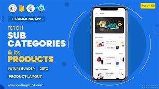 Fetch Sub Categories and their Products from Firestore  Flutter Firebase Tutorial 2024 [upl. by Itsirk]