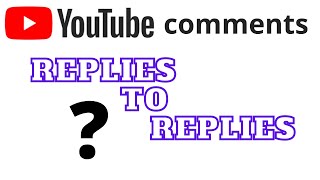 Cant find replies to replies on YouTube comments [upl. by Esyli]