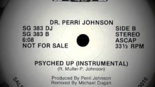 Dr Perri Johnson  Psyched Up Instrumental [upl. by Kenny]