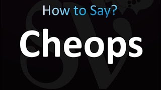 How to Pronounce Cheops correctly [upl. by Irehj]