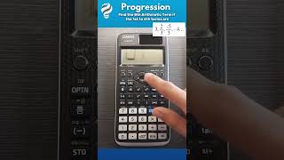 Finding the nth Term of Arithmetic Progressions with Casio fx991 EX foryou education calculator [upl. by Tracee946]