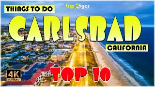 Carlsbad CA California ᐈ Things to do  Best Places to Visit  Carlsbad Travel Guide 4K [upl. by Sivad]