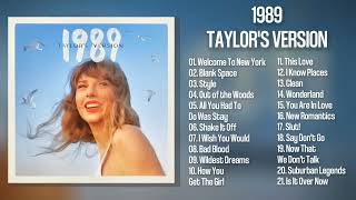 Taylor Swift  1989 Taylors Version Full Album [upl. by Ihcalam]