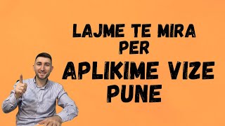 LAJME TE REJA PER APLIKIME VIZA PUNE [upl. by Gally559]