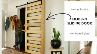 How to Build a Modern Sliding Door with Frosted Glass Panels [upl. by Corie]