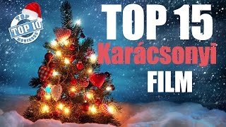 Top 15  Karácsonyi filmek  Filmek a karácsonyról karácsonyra [upl. by Beghtol424]