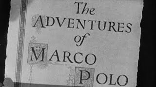 The Adventures of Marco Polo [upl. by Shinberg]