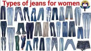 Types of Jeans For Women With Pictures  Women Jeans Name  Jeans Guide  Jeans Name for Women [upl. by Diannne284]