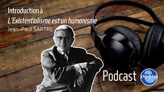 Si Dieu nexiste pas alors   Introduction  Lexistentialisme est un humanisme  JeanPaul SARTRE [upl. by Aluk794]