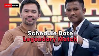 Schedule Date Pacquiao vs Buakaw [upl. by Niarda]