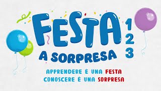 Festa a sorpresa  Videopresentazione [upl. by Dubenko]