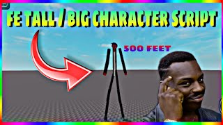 Roblox FE Tall Character Script  FE Giant Character  FluxusDeltaHydrogen [upl. by Eneluj]