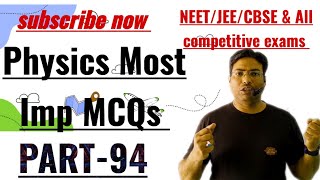 Physics Most Imp MCQs jee Ncert NEETcbse amp all competitive exams PART94 [upl. by Watters955]