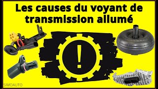 Les causes du voyant de transmission allumé sur le tableau de bord [upl. by Gnuhp646]