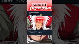 Jiraiyas death but didnt forget him🥺😭anime jiraiya [upl. by Einnol]