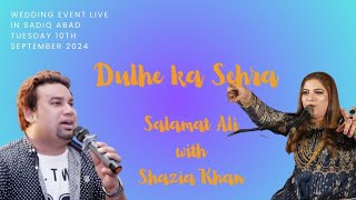 Dulhe Ka Sehra By Salamat Ali singer l Live performance Wedding Event [upl. by Kiley]