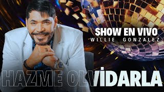 Hazme Olvidarla  Willie González Show en vivo [upl. by Oglesby996]