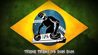 Treme Treme vs BumBum Funky BrasileĂąo  Dj Tk Rmx [upl. by Ardelia]