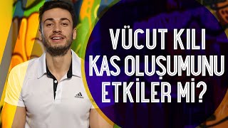 Vücut kılları kas gelişimini engeller mi  Fitness Hakkında Merak Edilenler  Mağara Adamı [upl. by Ohploda]