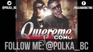 Carlitos Rossy Ft El Kas  Quiereme Como Soy REGGAETON 2014 [upl. by Eyk699]