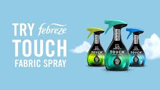 Febreze Touch Fabric Spray  “Touchably Fresh” [upl. by Revert]