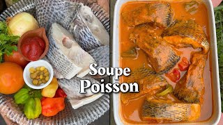 Soupe de poisson la recette la plus facile et délicieuse [upl. by Wooldridge]