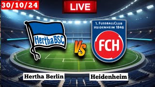 Hertha Berlin vs Heidenheim  DFB Pokal  Fifa Live Score Match 2024 [upl. by Sillyrama]