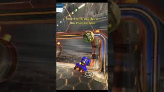 Rocket League  Practice Goal rocketleague [upl. by Ennaeilsel]