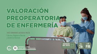 Valoración Preoperatoria de Enfermería [upl. by Doralia87]