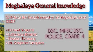 Meghalaya General knowledge QampA  Important Questions  MPSCDSC POLICE GRADE 4LDAand other exam [upl. by Madalena]