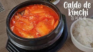 Comida coreana ⎢ Caldo de kimchi 김치찌개  Come Shiksa [upl. by Mayrim]