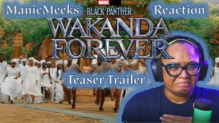 BLACK PANTHER WAKANDA FOREVER TRAILER REACTION  TIME TO SOB IN THE THEATER DRESSED IN COSPLAY [upl. by Rj72]