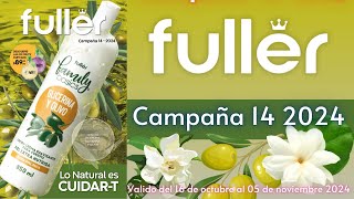 🌼FULLER Campaña 14 2024 [upl. by Kowalski]