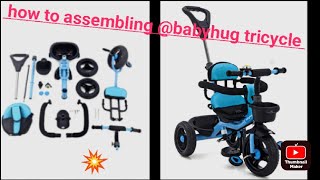 Fully details  How to Assembling Babyhug parents handle controller Tricycle 🚳 [upl. by Ecnedac]