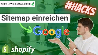 Shopify Sitemap bei Google einreichen  SHOPIFY HACKS 🚀 2022 [upl. by Drahsar]