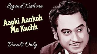 Aapki Ankhon Mein KuchhVocals Only  Ghar 1978  Vinod Mehra  Rekha  unplugged [upl. by Nosneh]