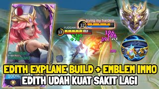 Edith Build Emblem Tersakit Dan Terkeras Top Global  Edith Mobile Legends [upl. by Sadella]