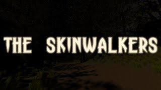 The Skinwalkers Official Trailer [upl. by Budde]